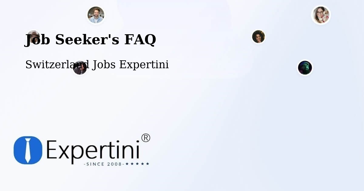 Job Seeker FAQ – Walchwil - Switzerland Jobs Expertini