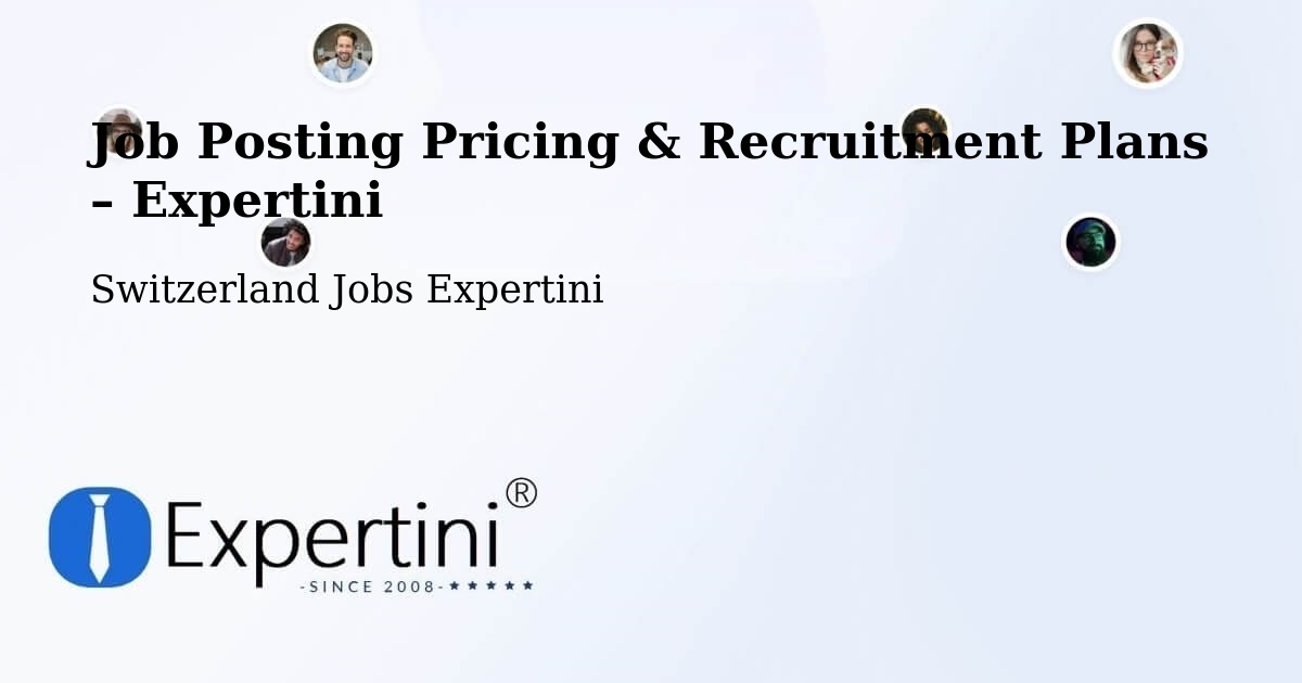 Job Posting Pricing & Recruitment Plans – Walchwil - Walchwil, Switzerland Jobs Expertini